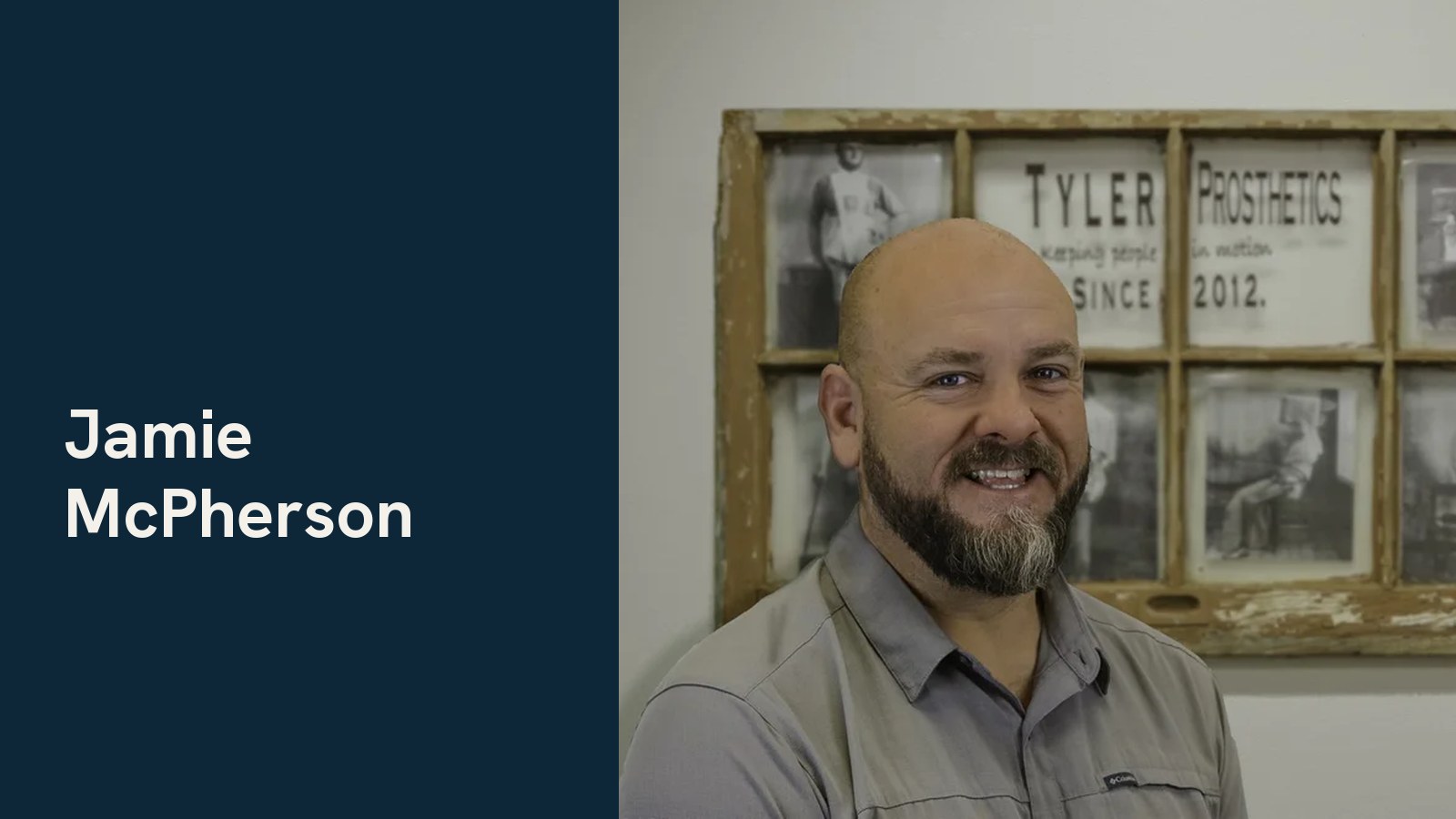 Jamie McPherson, Tyler Prosthetics owner